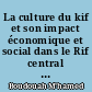 La culture du kif et son impact économique et social dans le Rif central (Maroc) : cas de Ketama