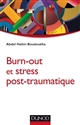 Burn-out et stress post-traumatique