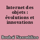 Internet des objets : évolutions et innovations