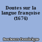 Doutes sur la langue françoise (1674)