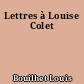 Lettres à Louise Colet
