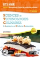 Sciences et technologies culinaires & Ingénierie en Hôtellerie-Restauration : BTS MHR option B Management d'unité de production culinaire : 2e année