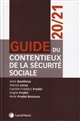 Guide du contentieux de la sécurité sociale 2020-2021