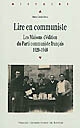Lire en communiste : les maisons d'édition du Parti communiste français 1920-1968