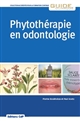 Phytothérapie en odontologie