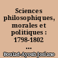 Sciences philosophiques, morales et politiques : 1798-1802 : An VII-An X, 19e vol.-34e vol.