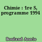 Chimie : 1re S, programme 1994