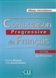Conjugaison progressive du français : niveau intermédiaire : avec 450 exercices
