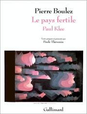 Le Pays fertile : Paul Klee