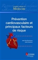 Prévention cardiovasculaire et principaux facteurs de risque