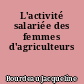 L'activité salariée des femmes d'agriculteurs