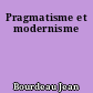 Pragmatisme et modernisme