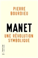Manet : une révolution symbolique : cours au Collège de France (1998-2000)