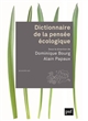 Dictionnaire de la pensée écologique