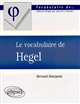 Le vocabulaire de Hegel