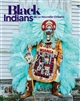 Black Indians de La Nouvelle-Orléans : [exposition, Galerie Jardin du Musée du Quai Branly-Jacques Chirac, 4 octobre 2022-15 janvier 2023]