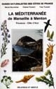La Méditerranée de Marseille à Menton