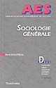 Sociologie générale : 1, Théorie, Tocqueville, Durkheim, Weber, Marx : 2, Empirie, recherche, socialisation, famille, couple
