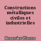 Constructions métalliques civiles et industrielles