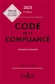 Code de la compliance : annoté & commenté