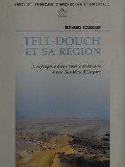 Tell-Douch et sa région : géographie d'une limite de milieu à une frontière d'Empire