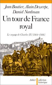 Un tour de France royal : le voyage de Charles IX (1564-1566)
