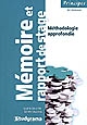 Mémoire et rapport de stage : méthodologie approfondie
