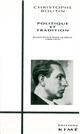 Politique et tradition : Julius Evola dans le siècle, 1898-1974