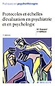 Protocoles et échelles d'évaluation en psychiatrie et en psychologie