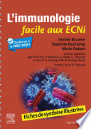 L'immunologie facile aux ECNi : fiches de synthèse illustrées