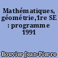 Mathématiques, géométrie,1re SE : programme 1991
