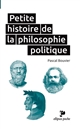 Petite histoire de la philosophie politique