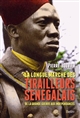 La longue marche des tirailleurs sénégalais : de la Grande Guerre aux indépendances