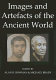 Images and artefacts of the ancient world