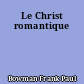 Le Christ romantique