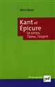 Kant et Épicure : le corps, l'âme, l'esprit