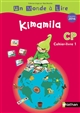 Kimamila, [CP] : programme 2016 : cahier-livre 1 [Série rouge]