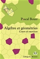 Algèbre et géométries