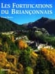 Les fortifications du Briançonnais : 1700-1840-1880-1930