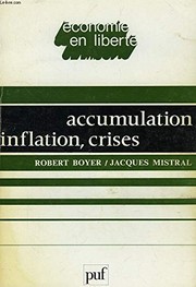 Accumulation, inflation, crises