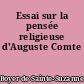Essai sur la pensée religieuse d'Auguste Comte