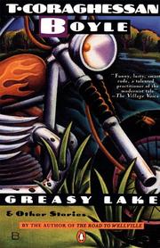 Greasy Lake & other stories