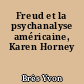 Freud et la psychanalyse américaine, Karen Horney