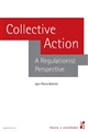 Collective action : a regulationist perspective