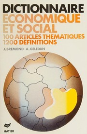 Dictionnaire économique et social : 100 articles thématiques, 1200 définitions