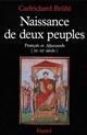 Naissance de deux peuples : "Français" et "Allemands", IXe-XIe siècle
