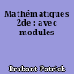 Mathématiques 2de : avec modules