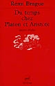 Du temps chez Platon et Aristote : quatre études