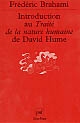 Introduction au "Traité de la nature humaine" de David Hume