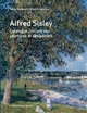 Alfred Sisley : catalogue critique des peintures et des pastels